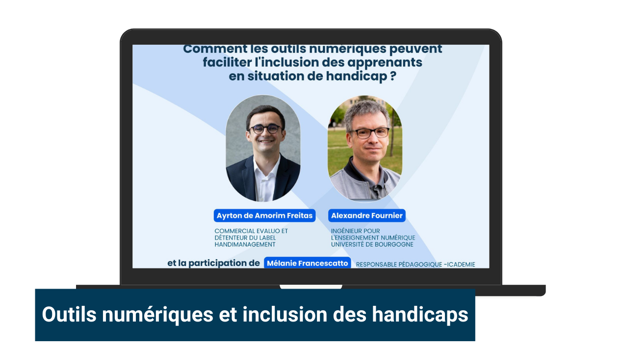 Illustration replay du webinaire outils numériques et inclusion des handicaps